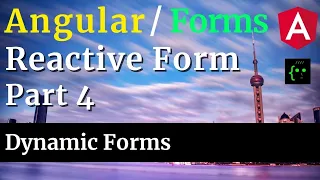 Angular Reactive Form - Part 4 4