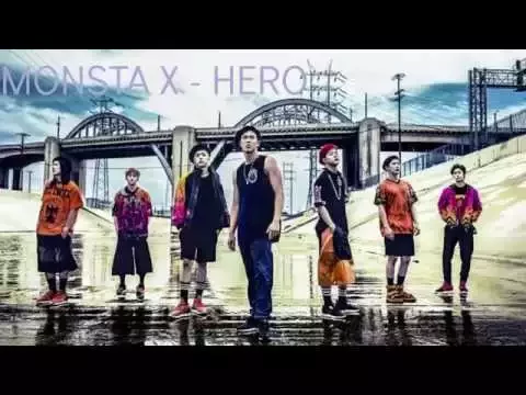 Download MP3 Monsta X - Hero MV  [Lyrics in the Descreption] | EpicMusicStyle