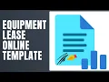 Equipment Lease Online Template - How To Fill Equipment Lease Online