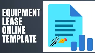 Equipment Lease Online Template - How To Fill Equipment Lease Online