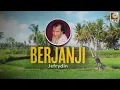 Download Lagu Jefrydin - Berjanji (Official Lyric Video)