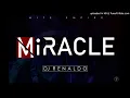 Download Lagu DJ Renaldo - Miracle