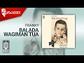 Download Lagu Franky - Balada Wagiman Tua (Official Karaoke Video)
