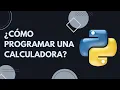 Como hacer una calculadora en python PROGRAMA