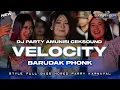 Download Lagu DJ VELOCITY BARUDAK PHONK STYLE FULL BASS PARTY HOREG VIRAL TIKTOK 2025 || CADELLEKSU RMX