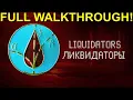 Liquidators Full Walkthrough