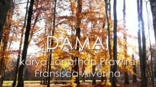 Download DAMAI - Fransisca Alverina (karya Jonathan Prawira) MP3