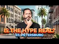 Moving to St Petersburg Florida - Is the Hype Real
