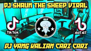 Download DJ SHAUN THE SHEEP VIRAL TIK TOK 2022 JEDAG JEDUG FULL BASS TERBARU MP3