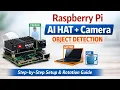 Raspberry Pi AI Hat 2 Object Detection Tutorial Raspberry Pi Camera Module 3 Setup Demo