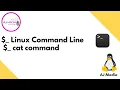 Linux command Line - cat Command in Linux