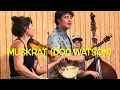 Muskrat (Doc Watson) - Tune Hash Sings - Garage Mahal concert Atlanta