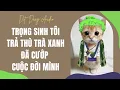 Download Lagu [TRUYỆN AUDIO] Trọng Sinh Tôi Trả Thù Trà Xanh Đã Cướp Cuộc Đời Mình | Dịt Dàng Audio