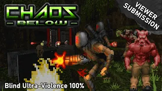 Doom II Chaos Below Blind Ultra-Violence 100