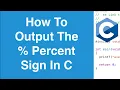 How To Print The Character Using printf C Programming Tutorial