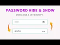 Show Hide Password Toggle Animation using JavaScript CSS