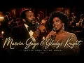 Marvin Gaye & Gladys Knight — Velvet Soul After Hours | Romantic R&B Duets for Late Nights