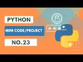 Python Mini No 23 Random Password Generator