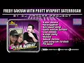Funkot Full Album - SPESIAL REQUEST FREDY SAKRAN WITH PRUTT NYAPRUT SATERROSAH || Nonstop Terbaik