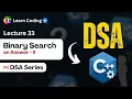 C DSA Binary Search on Answers Part-2 Leetcode Problems Data Structure Algorithms
