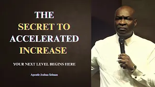 God can accelerate your progress beyond your imagination Apostle Joshua Selman