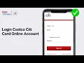 How To Login Costco Citi Card Online Account 2024 - Detailed Guide