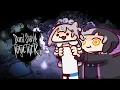 Download Lagu 【Don't Starve Together】Not starving because she feeds me well~ 【GreyscaleX】