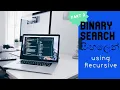 Binary search using recursive algorithm in sinhala