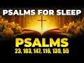 Psalms for Sleep - Psalms 23 103 147 116 139 55 Fall Asleep Without Stress Jesus Is With You