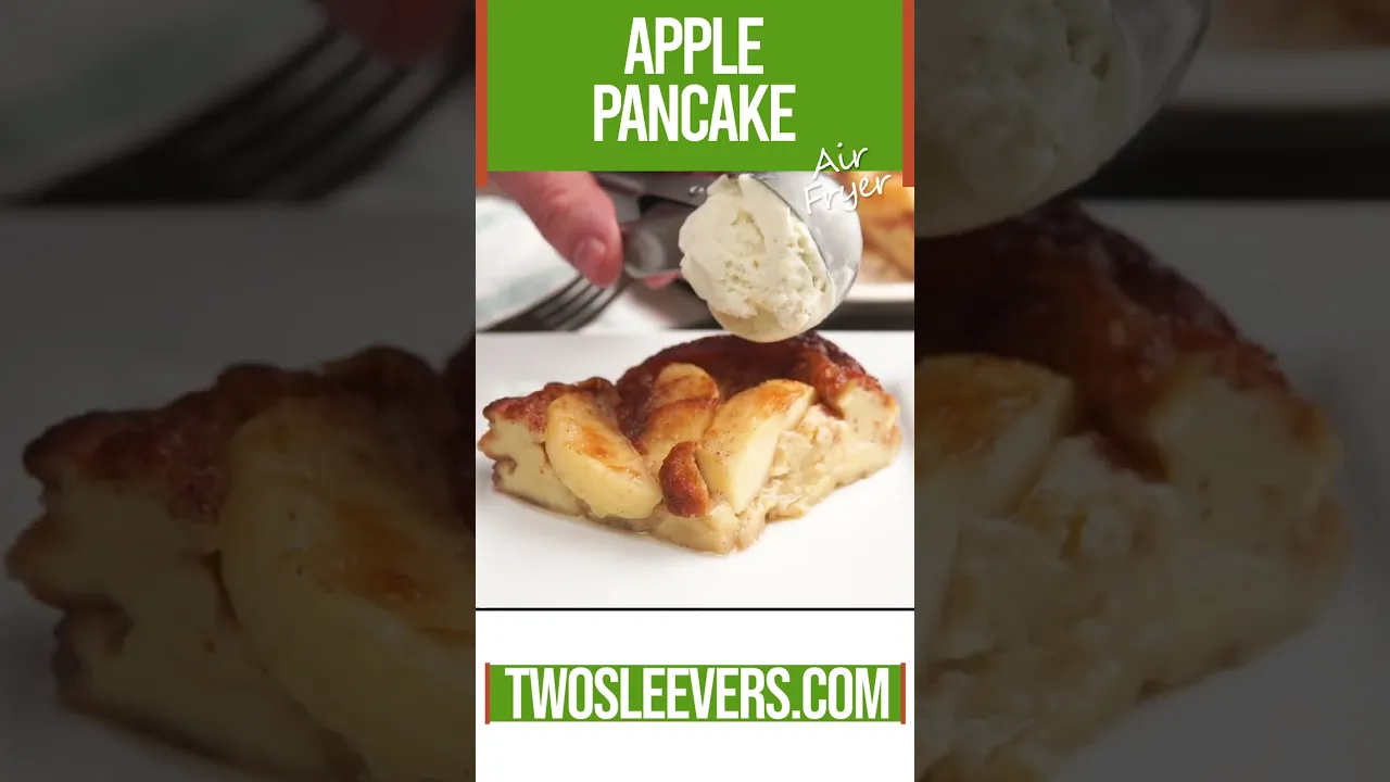 Air Fryer Apple Pancake