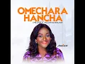Omechara Hancha (He Did It All)
