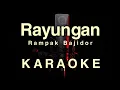 Download Lagu RAYUNGAN - DETTY KURNIA | KARAOKE VERSI BAJIDOR