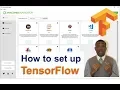How to Setup TensorFlow and keras in Anaconda Python 3 7 and Python 3 8