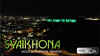 Download SYAIKHONA (Rock Gothic Metal Version) MP3