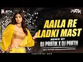 Download Lagu Aaila Re Ladki Mast Mast (Dhol Mix) DJ Parth Chavhan x DJ Pratik | Sanjay Dutt | Shilpa Shetty
