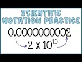 Scientific Notation Practice Problems