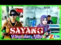 Download Lagu Lagu Jambi - Sayang - Yufania \u0026 Nitha - Official management arzuna music