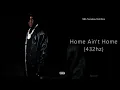 NBA Youngboy - Home Ain't Home (feat. Rod Wave) (432hz)
