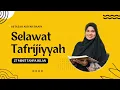 Download Lagu Selawat Tafrijiyyah Agar Diluaskan Rezeki Dan Dipermudahkan Urusan by Ustazah Aisyah Baa’in