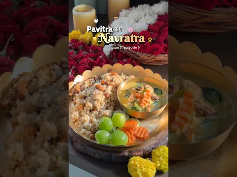 My last Navratri meal β