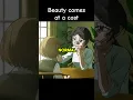 Lagu Beauty comes at a cost #anime#animemoments