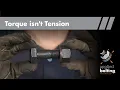 Torque Isn t Tension