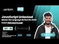 DAY - 4 JAVASCRIPT UNLOCKED