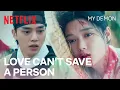 Download Lagu LOVE is why Song Kang became a demon | My Demon Ep 12 | Netflix [ENG SUB]