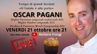 Oscar Pagani - Domande e Risposte con il giovane talento dei grandi lievitati