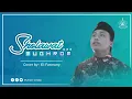Download Lagu MUGHROM COVER BY: EL-FANNANY