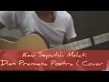 Download Lagu Kau Seputih Melati ~ Dian Pramana Poetra ( Cover )