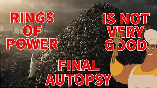Rings of Power is Not Very Good The Final Autopsy