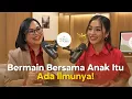 Lagu #momscorner 84 Anne Margareta | Berapa Lama Waktu Ibu Bekerja Bermain Bersama Anak?