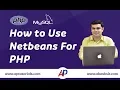 How to Use Netbeans for PHP Development